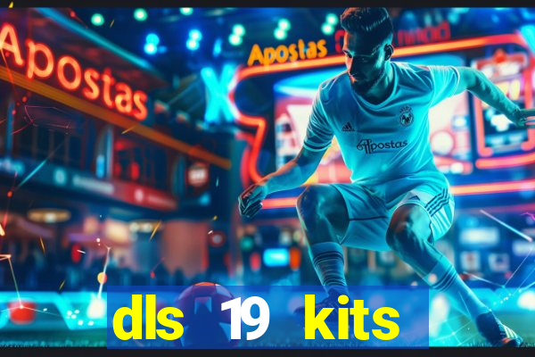 dls 19 kits barcelona 2015